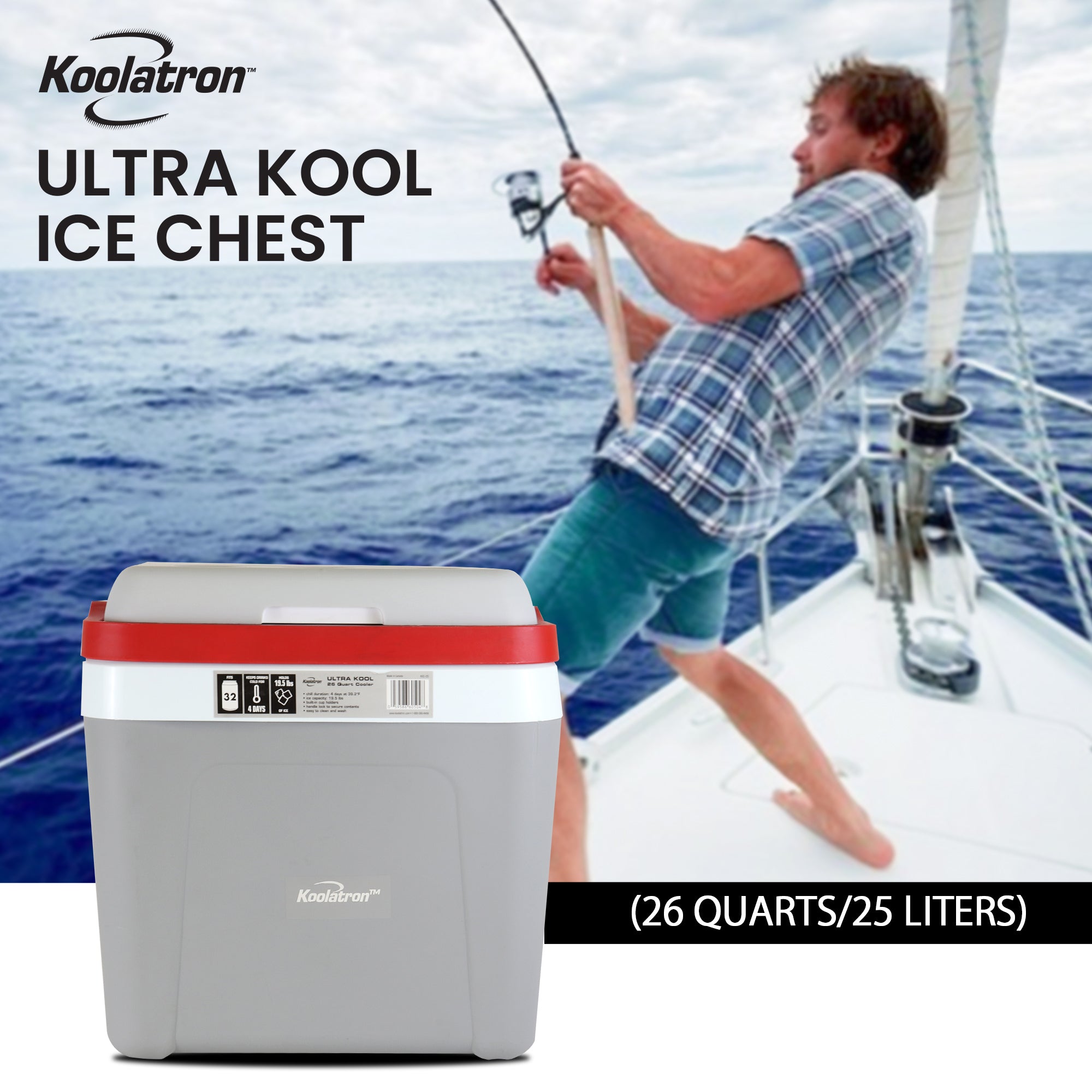 Koolatron 26 qt ice chest cooler in the foreground with a lifestyle image of a person in teal shorts and a short-sleeved blue plaid shirt fishing from a sailboat in the background. Text overlay reads, "Koolatron ultra kool ice chest; 26 quarts/25 liters"